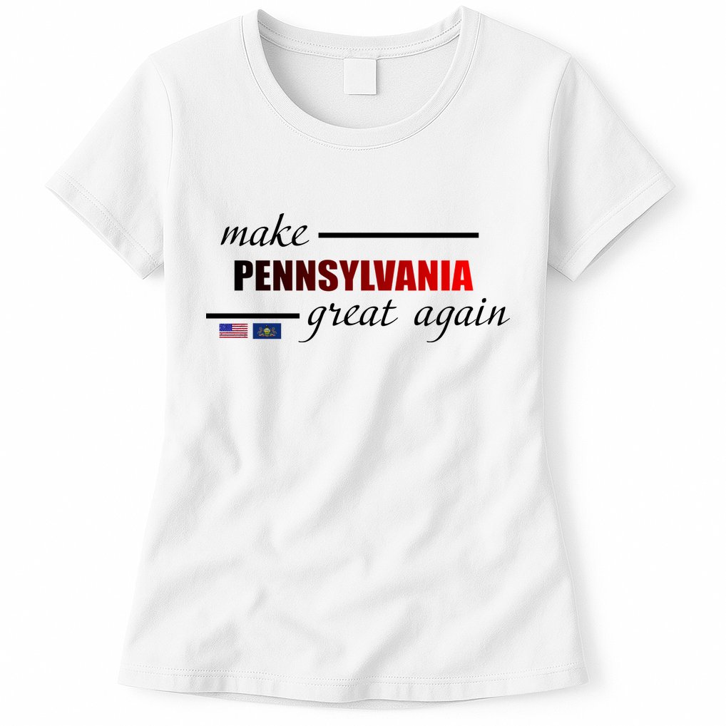 Make Pennsylvania Great Again Womens T-Shirt