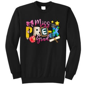 Miss PreK Grad Graduation Last Day Of School Sweatshirt