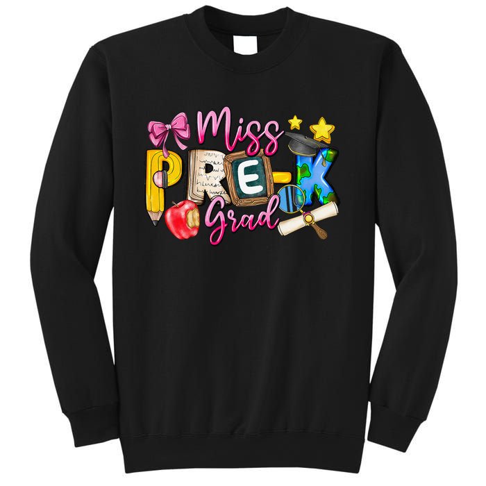 Miss PreK Grad Graduation Last Day Of School Sweatshirt