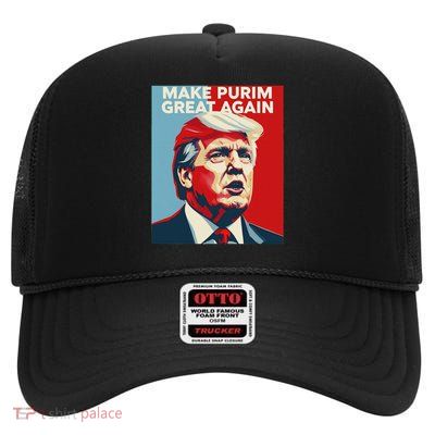 Make Purim Great Again Purim Costume Trump Lovers High Crown Mesh Back Trucker Hat
