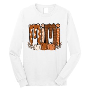 Mimi Pumpkin Halloween Thanksgiving Grandma Fall Leaves Long Sleeve Shirt