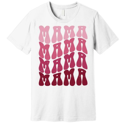 Mama Pink Hippie Retro Premium T-Shirt