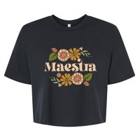 Maestra Proud Hispanic Spanish Teacher Bilingual Teacher Bella+Canvas Jersey Crop Tee