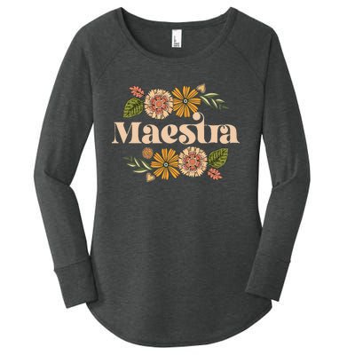 Maestra Proud Hispanic Spanish Teacher Bilingual Teacher Women's Perfect Tri Tunic Long Sleeve Shirt