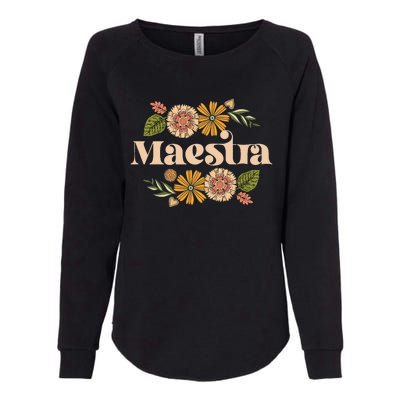 Maestra Proud Hispanic Spanish Teacher Bilingual Teacher Womens California Wash Sweatshirt