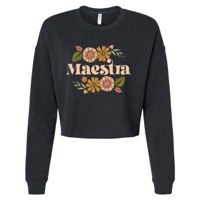 Maestra Proud Hispanic Spanish Teacher Bilingual Teacher Cropped Pullover Crew