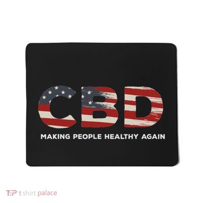 Make People Healthy Again Cbd Oil Cbd Mousepad