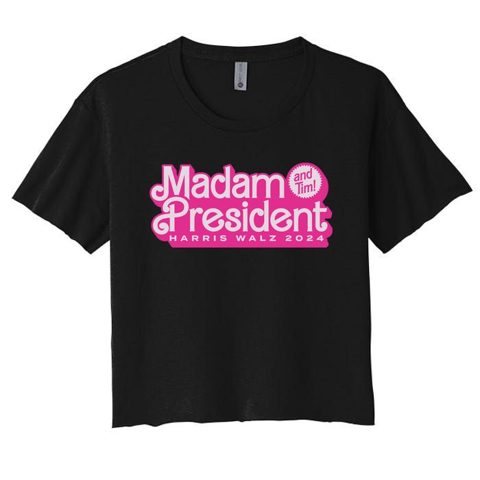 Madam President Harris Walz 2024 Women's Crop Top Tee