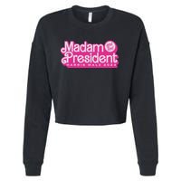 Madam President Harris Walz 2024 Cropped Pullover Crew