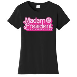 Madam President Harris Walz 2024 Women's T-Shirt