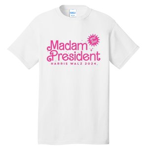 Madam President Harris Walz 2024 And Tim Walz Tall T-Shirt