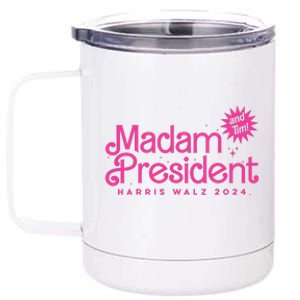 Madam President Harris Walz 2024 And Tim Walz 12 oz Stainless Steel Tumbler Cup