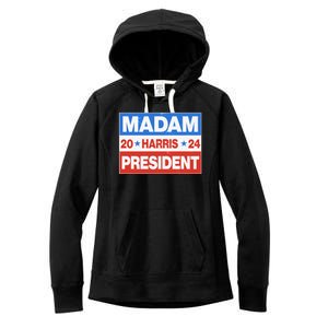 Madam President Harris Vote Kamala Harris 2024 Election Women's Fleece Hoodie