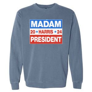 Madam President Harris Vote Kamala Harris 2024 Election Garment-Dyed Sweatshirt