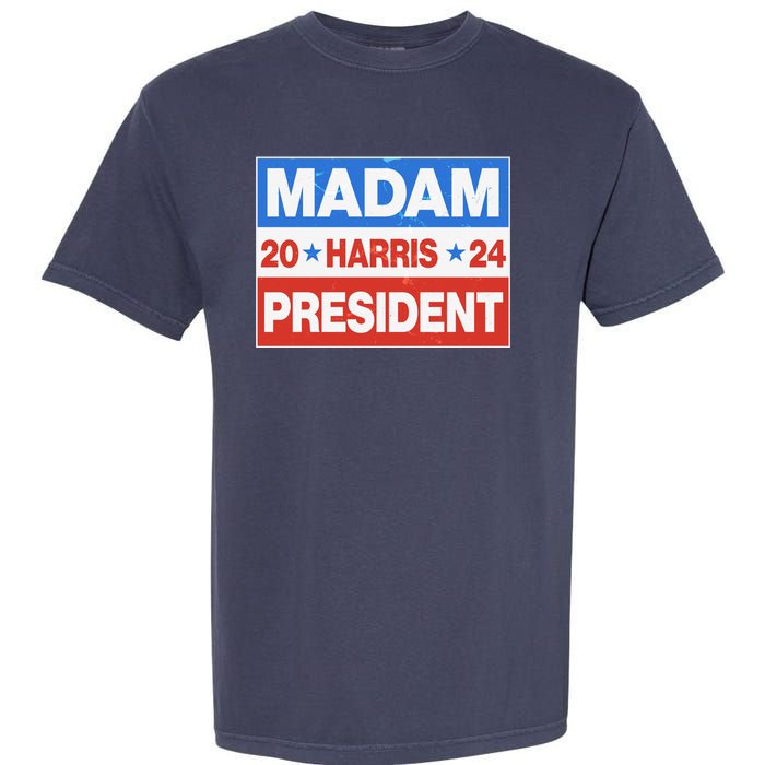 Madam President Harris Vote Kamala Harris 2024 Election Garment-Dyed Heavyweight T-Shirt