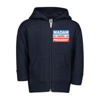 Madam President Harris Vote Kamala Harris 2024 Election Toddler Zip Fleece Hoodie