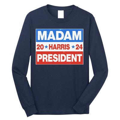 Madam President Harris Vote Kamala Harris 2024 Election Long Sleeve Shirt
