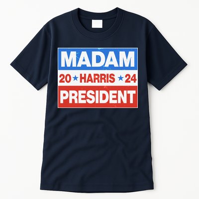 Madam President Harris Vote Kamala Harris 2024 Election Tall T-Shirt