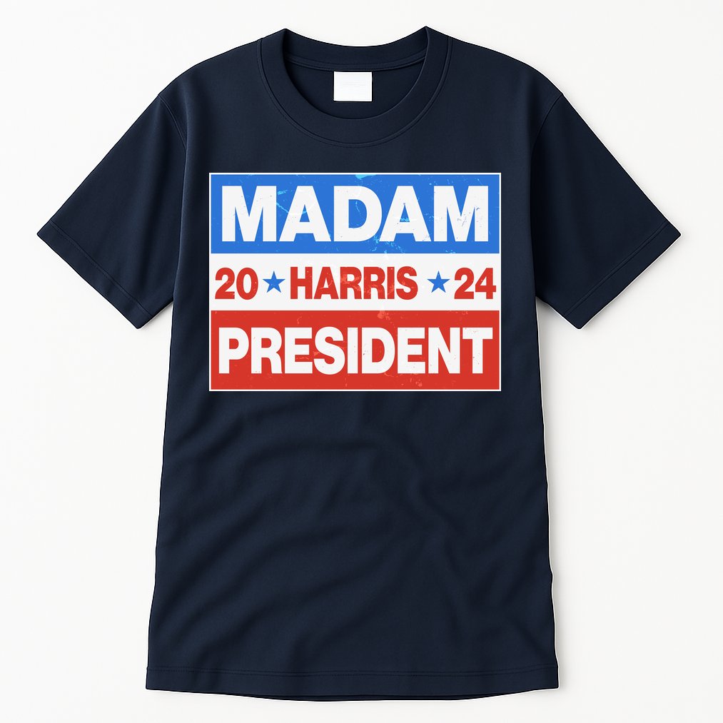Madam President Harris Vote Kamala Harris 2024 Election Tall T-Shirt