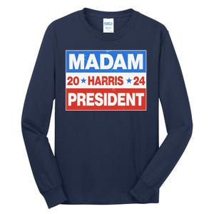 Madam President Harris Vote Kamala Harris 2024 Election Tall Long Sleeve T-Shirt