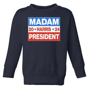 Madam President Harris Vote Kamala Harris 2024 Election Toddler Sweatshirt