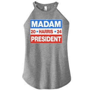 Madam President Harris Vote Kamala Harris 2024 Election Women's Perfect Tri Rocker Tank