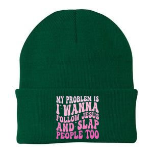 My Problem Is I Want To Follow Jesus And Slap People Too Knit Cap Winter Beanie