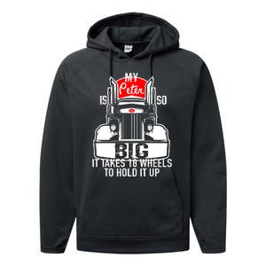 My Peter Is So Big Truck Driver Performance Fleece Hoodie