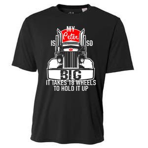 My Peter Is So Big Truck Driver Cooling Performance Crew T-Shirt