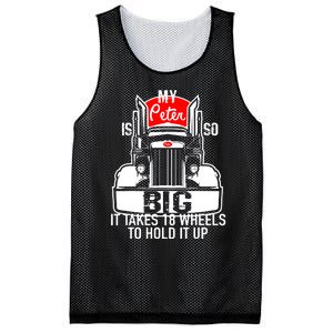 My Peter Is So Big Truck Driver Mesh Reversible Basketball Jersey Tank