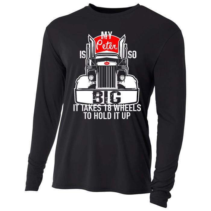 My Peter Is So Big Truck Driver Cooling Performance Long Sleeve Crew