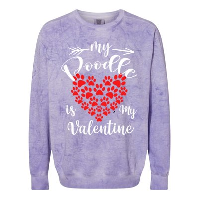 My Poodle Is My Valentine Poodle Owner Gift Colorblast Crewneck Sweatshirt