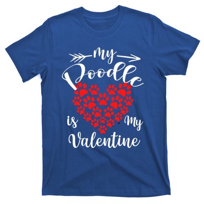 My Poodle Is My Valentine Poodle Owner Gift T-Shirt