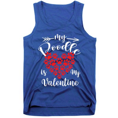 My Poodle Is My Valentine Poodle Owner Gift Tank Top