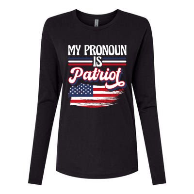 My Pronoun Is Patriot American Flag Patriotic Republican Meaningful Gift Womens Cotton Relaxed Long Sleeve T-Shirt