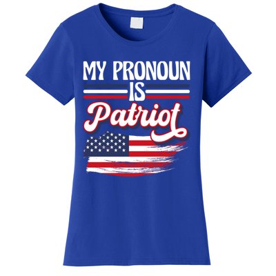 My Pronoun Is Patriot American Flag Patriotic Republican Meaningful Gift Women's T-Shirt