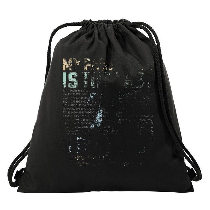 My Password Is The Last 8 Digits of Pi Math Nerd Teachers Drawstring Bag