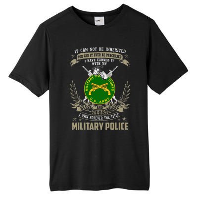 Military Police  It Can Not Be Inherited Or Purchase Tall Fusion ChromaSoft Performance T-Shirt