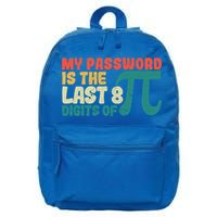 My Password Is The Last 8 Digits Of Pi Day Art Symbol Lover Gift 16 in Basic Backpack