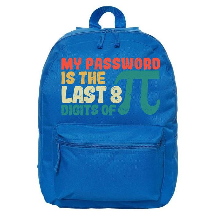 My Password Is The Last 8 Digits Of Pi Day Art Symbol Lover Gift 16 in Basic Backpack