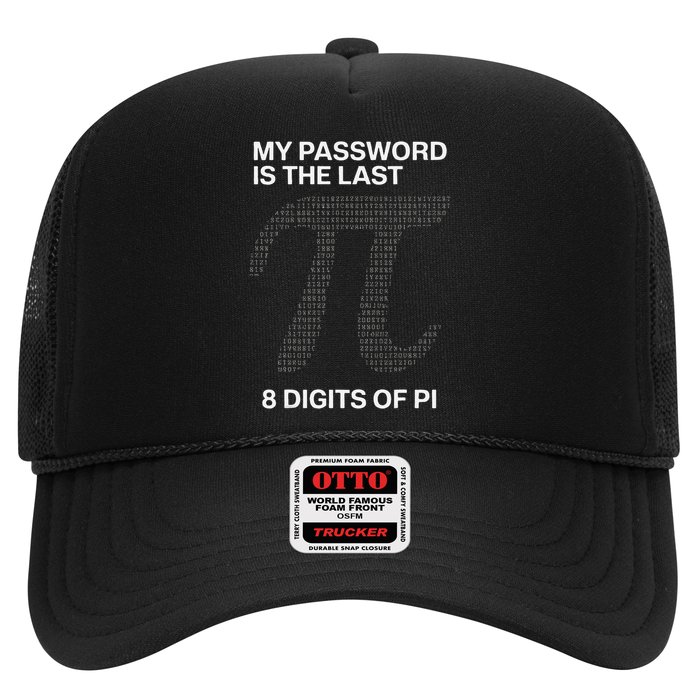 My Password Is The Last 8 Digits Of Pi Trucker Hat