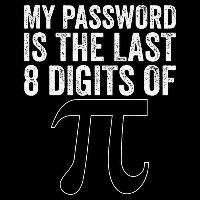 My Password Is The Last 8 Digits of Pi Funny Math Geek Legacy Cool Fit Booney Bucket Hat