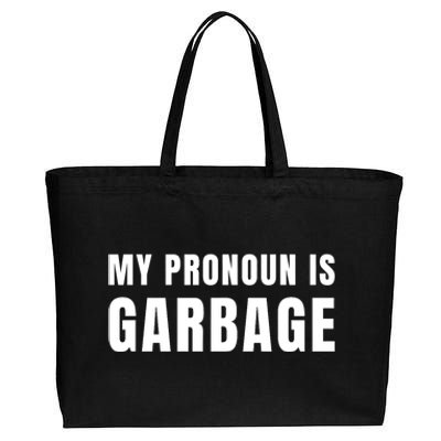 My Pronoun Is Garbage Sarcastic Trump Vance Supporters Maga Cotton Canvas Jumbo Tote