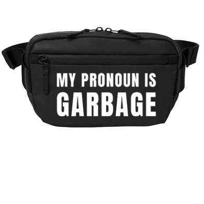 My Pronoun Is Garbage Sarcastic Trump Vance Supporters Maga Crossbody Pack