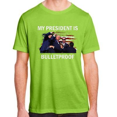 My President Is Bulletproof Adult ChromaSoft Performance T-Shirt