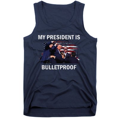 My President Is Bulletproof Tank Top