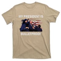 My President Is Bulletproof T-Shirt