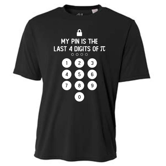 My Pin Is The Last 4 Digits Of Pi Number Symbol Pi Day Math Cooling Performance Crew T-Shirt