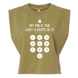 My Pin Is The Last 4 Digits Of Pi Number Symbol Pi Day Math Garment-Dyed Women's Muscle Tee