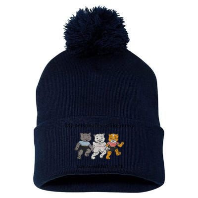 My Personality Is Like Pus.sy You Wouldn't Get It Pom Pom 12in Knit Beanie